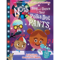 The Nuts: Sing and Dance in Your Polka-Dot Pants - Hardcover