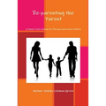 Reparenting the Parent - Paperback