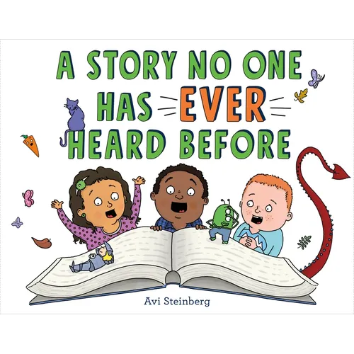 A Story No One Has Ever Heard Before - Hardcover