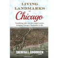Living Landmarks of Chicago - Paperback