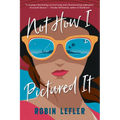 Not How I Pictured It - Paperback
