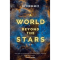 A World Beyond the Stars - Paperback