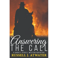 Answering the Call: (A Garrett Persell Western Adventure) - Paperback