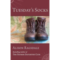 Tuesday's Socks - Paperback