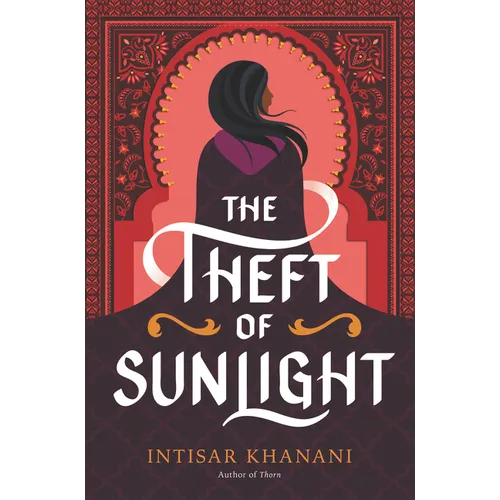 The Theft of Sunlight - Hardcover