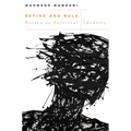 Define and Rule: Native as Political Identity - Hardcover