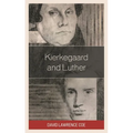 Kierkegaard and Luther - Paperback