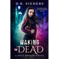 Waking the Dead - Paperback