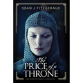 The Price of a Throne - Hardcover