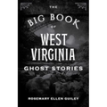 The Big Book of West Virginia Ghost Stories - Paperback