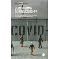 Being Human During Covid-19 - Hardcover