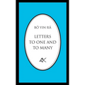 Letters To One And To Many - Paperback