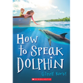 How to Speak Dolphin - Paperback