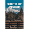 South of Wisdom - Paperback