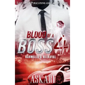 Blood of a Boss IV: Rahmello's Betrayal - Paperback