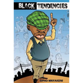 Black Tendencies: An Inspirational Note to Dear Black - Paperback