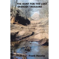 The Hunt for the Lost Spanish Treasure - Paperback