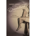 Ladies Night at the Dreamland - Paperback