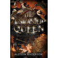 The Unwanted Queen - Paperback