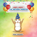 Hairy Harry: The Birthday Hamster - Paperback
