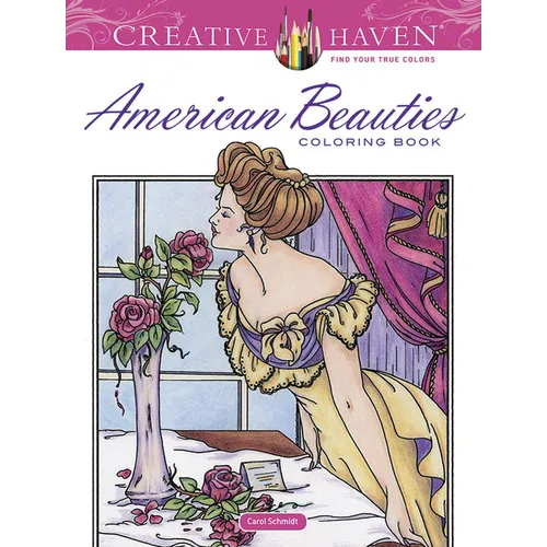 Creative Haven American Beauties Coloring Book - Paperback