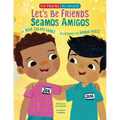 Let's Be Friends / Seamos Amigos: In English and Spanish / En Ingles Y Español - Paperback
