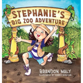 Stephanie's Big Zoo Adventure - Hardcover