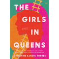 The Girls in Queens - Hardcover