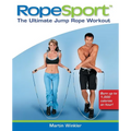 Ropesport: The Ultimate Jump Rope Workout - Paperback