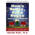 Mom's House, Dad's House - Paperback
