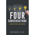 Four Conversations: Aligning People & Purpose - Paperback