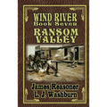 Wind River: Ransom Valley - Paperback