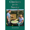 Checkers for the Novice: A Logical Step-by-Step Guide - Paperback
