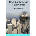 The Universe - Solved! - Paperback