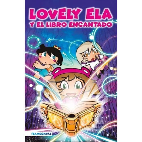 Lovely Ela Y El Libro Encantado - Paperback