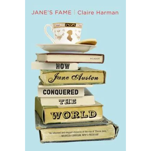 Jane's Fame: How Jane Austen Conquered the World - Paperback