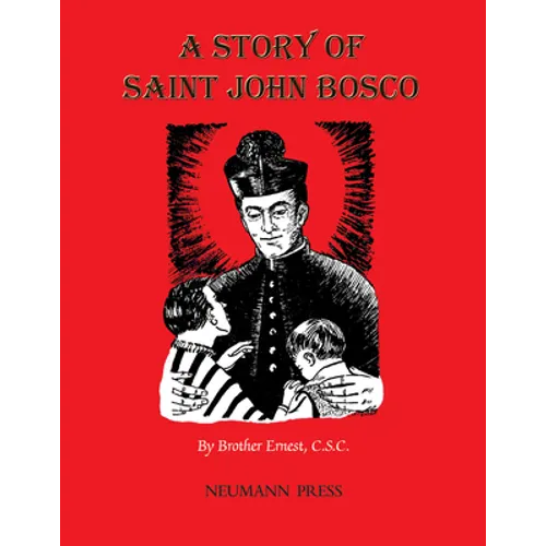 A Story of Saint John Bosco - Paperback