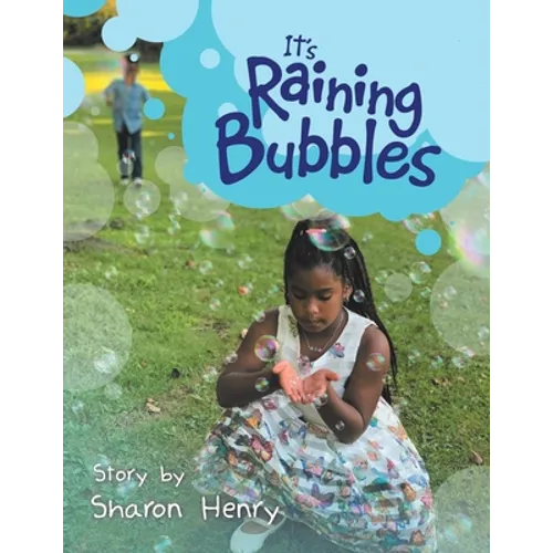 It's Raining Bubbles - Paperback