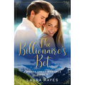 The Billionaire's Bet: Inspirational Romance (Christian Fiction) (A Hopes Crest Christian Romance Book 3) - Paperback