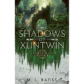 The Shadows of Xuntwin - Paperback