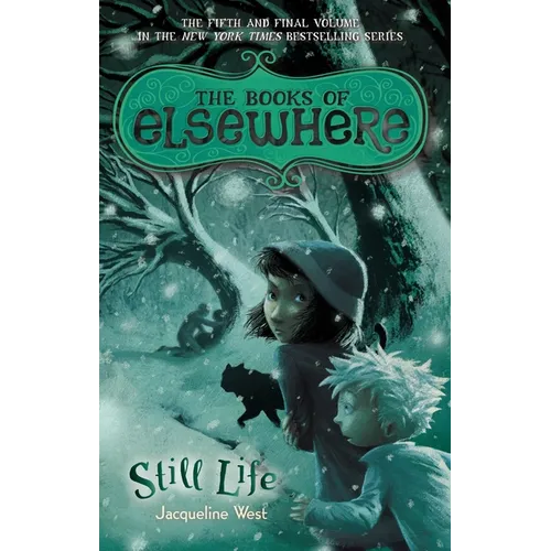 Still Life: The Books of Elsewhere: Volume 5 - Paperback