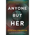 Anyone But Her - Paperback