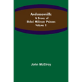 Andersonville: A Story of Rebel Military Prisons - Volume 1 - Paperback
