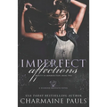 Imperfect Affections: A Diamond Magnate Novel - Paperback
