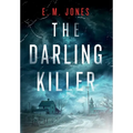 The Darling Killer - Hardcover