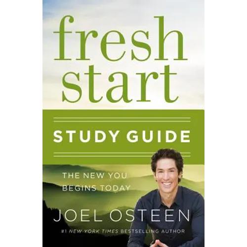 Fresh Start: The New You Begins Today - Paperback
