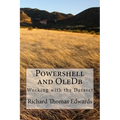 Powershell and OleDb: Working with the Dataset - Paperback