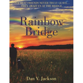 Rainbow Bridge - Hardcover