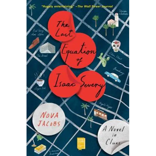 The Last Equation of Isaac Severy: A Novel in Clues - Paperback