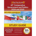AP Comparative Government and Politics Study Guide 2024-2025: Test Prep with Practice Exam Questions [5th Edition] - Paperback